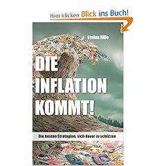 Die Inflation kommt: Und wie Sie sich jetzt schon sch�tzen k�nnen