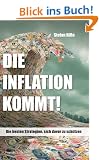 Die Inflation kommt: Und wie Sie sich jetzt schon sch�tzen k�nnen