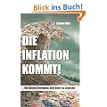 Die Inflation kommt: Und wie Sie sich jetzt schon sch�tzen k�nnen