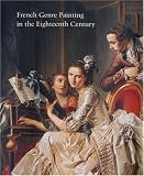 Review Yale University Press  / French Genre Painting in the Eighteenth Century (Studies in the History of Art, National Gallery of Art, Washington D.C.) (Studies in the History of Art, National Gallery of Art, Washington D.C.)