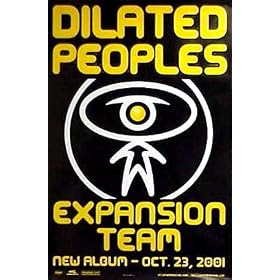 DILATED PEOPLES Expansion Team 24"x36" Poster