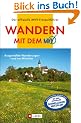 Wandern mit dem MVV: Ausgew�hlte Wanderungen rund um M�nchen