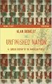 The Unfinished Nation: A Concise History of the American People, Volume I