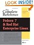 Fedora Core 7 & Red Hat Enterprise Linux: The Complete Reference