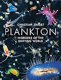 Plankton : wonders of the drifting world