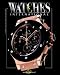 Watches International: Volume X