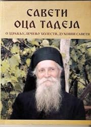 Saveti oca Tadeja