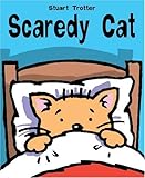 Scaredy cat