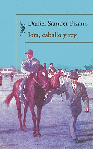 Jota, caballo y rey (Spanish Edition)