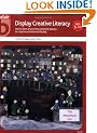 Display Creative Literacy (Belair - A World of Display)