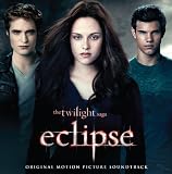 Twilight Saga: Eclipse Original Motion Picture