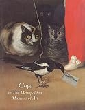 Goya in the Metropolitan Museum of Art