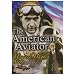 The American Aviator - The Howard Hughes Story