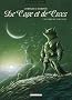 De Cape et de Crocs, Tome 9 : Revers de fortune