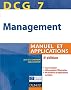 DCG 7 - Management - 3e �dition - Manuel et applications, corrig�s inclus