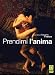 Prendimi L'Anima (2 Dvd)