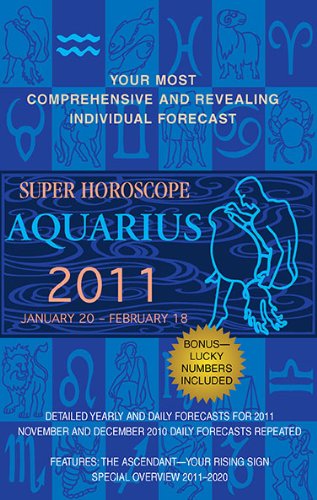 Aquarius (Super Horoscopes 2011)