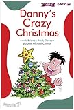 Danny's crazy Christmas