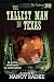 The Tallest Man in Texas (The Traherns, #7)