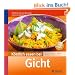 K�stlich essen bei Gicht: �ber 130 Rezepte: Endlich niedrige Harns�urewerte
