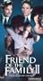 Friend of the Family 2 [VHS]