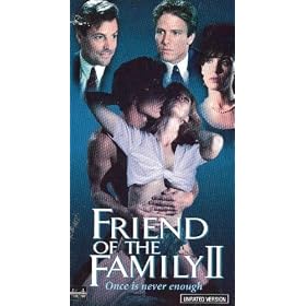 Friend of the Family 2 [VHS]