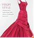 High Style: Masterworks from the Brooklyn Museum Costume Collection at The Metropolitan Museum of Art