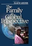 The Family in Global Perspective: A Gendered Journey