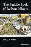 The bedside book of railway history