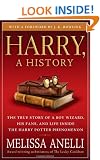 Harry, A History: The True Story of a Boy Wizard, His Fans, and Life Inside the Harry Potter Phenomenon
