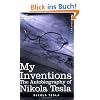 My Inventions: The Autobiography of Nikola Tesla (Cosimo Classics Biography)