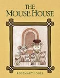 The mouse house