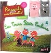 Les Trois Petits Cochons