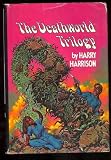 The deathworld trilogy: Three novels