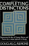 Completing Distinctions: Interweaving the Ideas of Gregory Bateson and Taoism into a unique approach to therapy