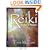 The Reiki Teacher's Manual: A Guide for Teachers, Students and Practitioners