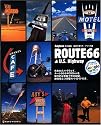 ROUTE66&U.S.Highway―失われたハイウェイ「ルート66」完全収録 (NEKO MOOK 990)