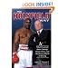 The Holyfield Way: What I Learned about Courage, Perseverance, and the Bizarre World of Boxing