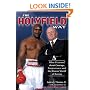 The Holyfield Way: What I Learned about Courage, Perseverance, and the Bizarre World of Boxing