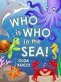 Who is Who in the Sea!