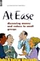 At Ease: Discussing Money & Values in Small Groups