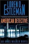 American Detective (Amos Walker)