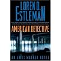 American Detective (Amos Walker S.) (Amos Walker)