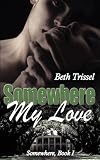 Somewhere My Love
