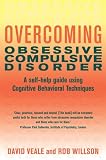 Overcoming Obsessive-Compulsive Disorder (Overcoming S.)