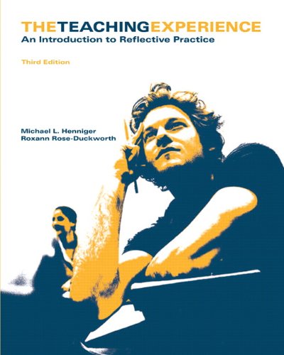 Textbook Cover for Teaching Experience: An Introduction to Reflective Practice, The