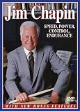 Jim Chapin: Speed, Power, Control, Endurance