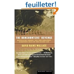 The Bonehunters' Revenge: Dinosaurs, Greed, and the Greatest Scientific Feud of the Gilded Age