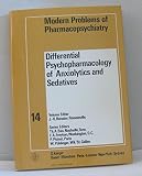 Differential psychopharmacology of anxiolytics and sedatives