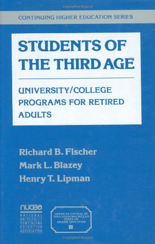 Students of the Third Age: University/College Programs for Retired Adults (American Council on Education Oryx Press Series on Higher Ed)